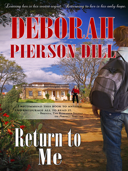 Title details for Return to Me by Deborah Pierson Dill - Available